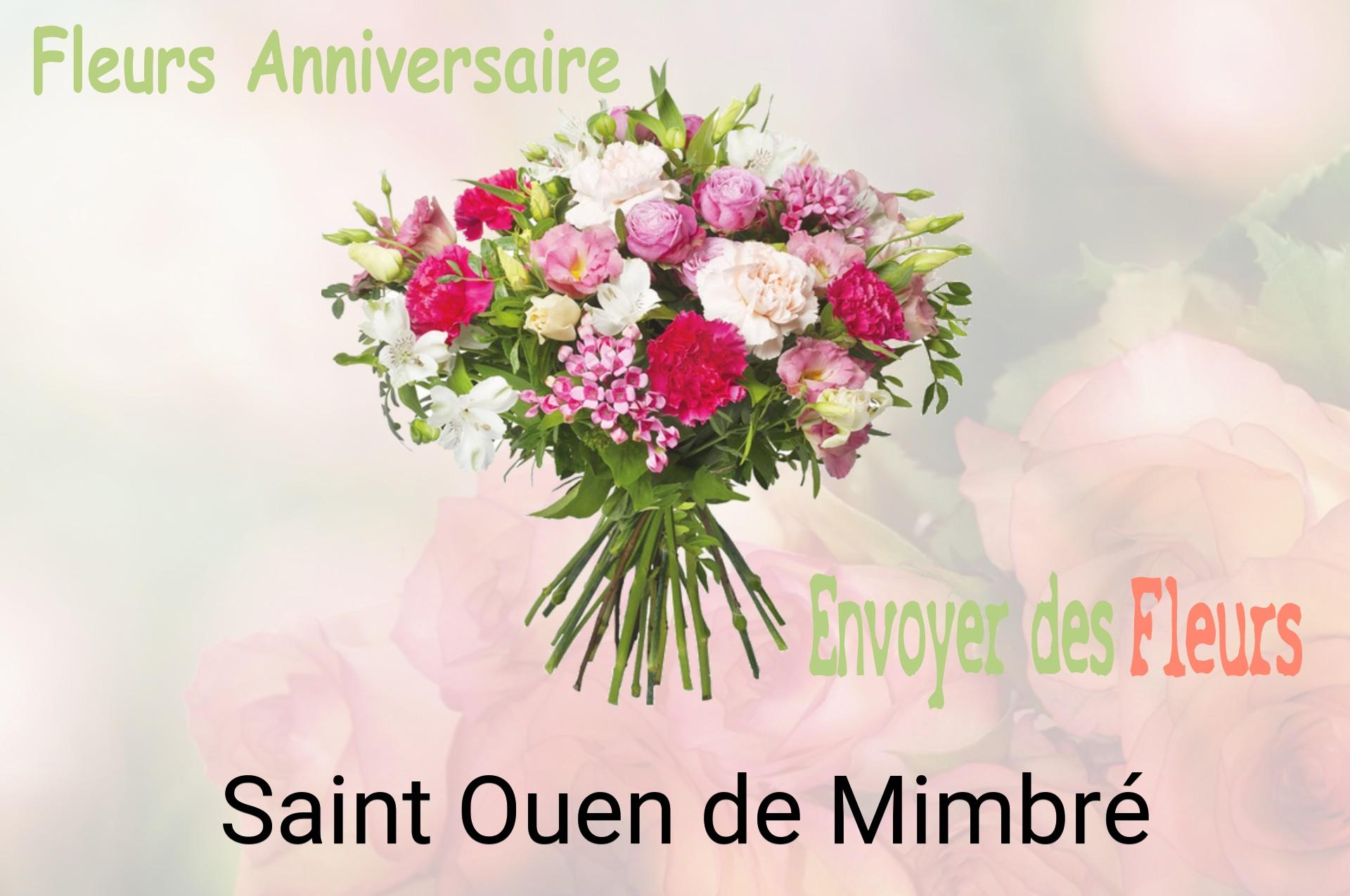 Bouquet de fleurs d’anniversaire livré à Saint-Ouen-de-Mimbré